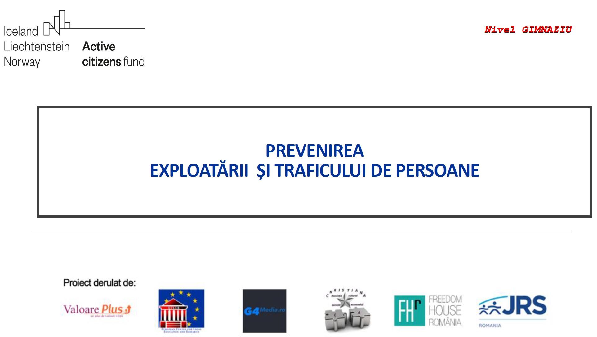 2. Prezentare – trafic de persoane (nivel gimnaziu)